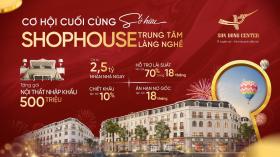 Thời điểm vàng sở hữu 16 căn shophouse cuối cùng của dự án Sơn Đồng Center