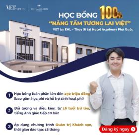  Ba mẹ cùng con săn học bổng 100% &apos;Chuẩn Thụy Sĩ tại Phú Quốc - Ngành quản trị khách sạn&apos; 第1张