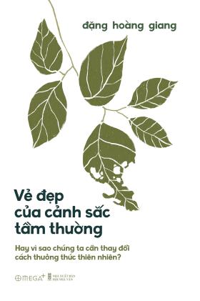 Sách về 'Vẻ đẹp của cảnh sắc tầm thường' 